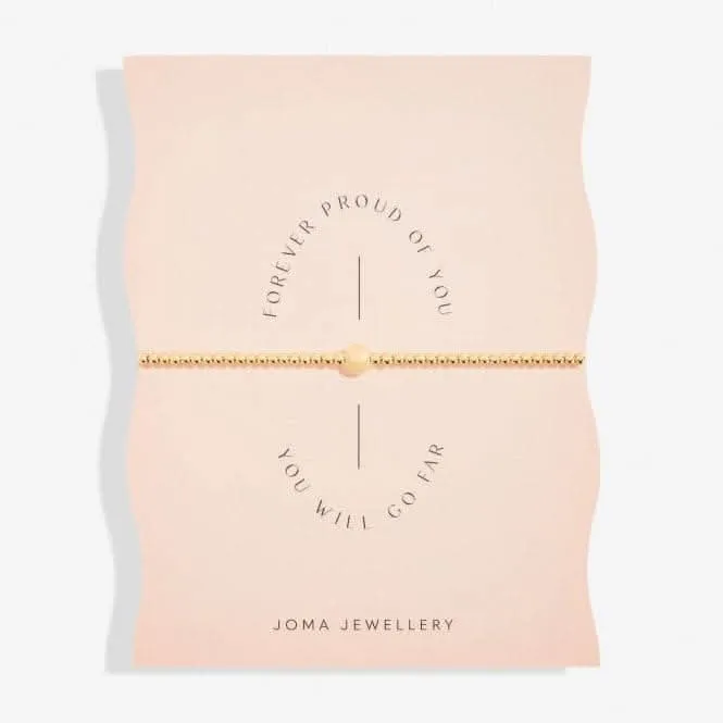 À Tout Jamais Fier de Toi Tu Iras Loin Bracelet Doré 17,5 cm 6780 Joma Jewellery